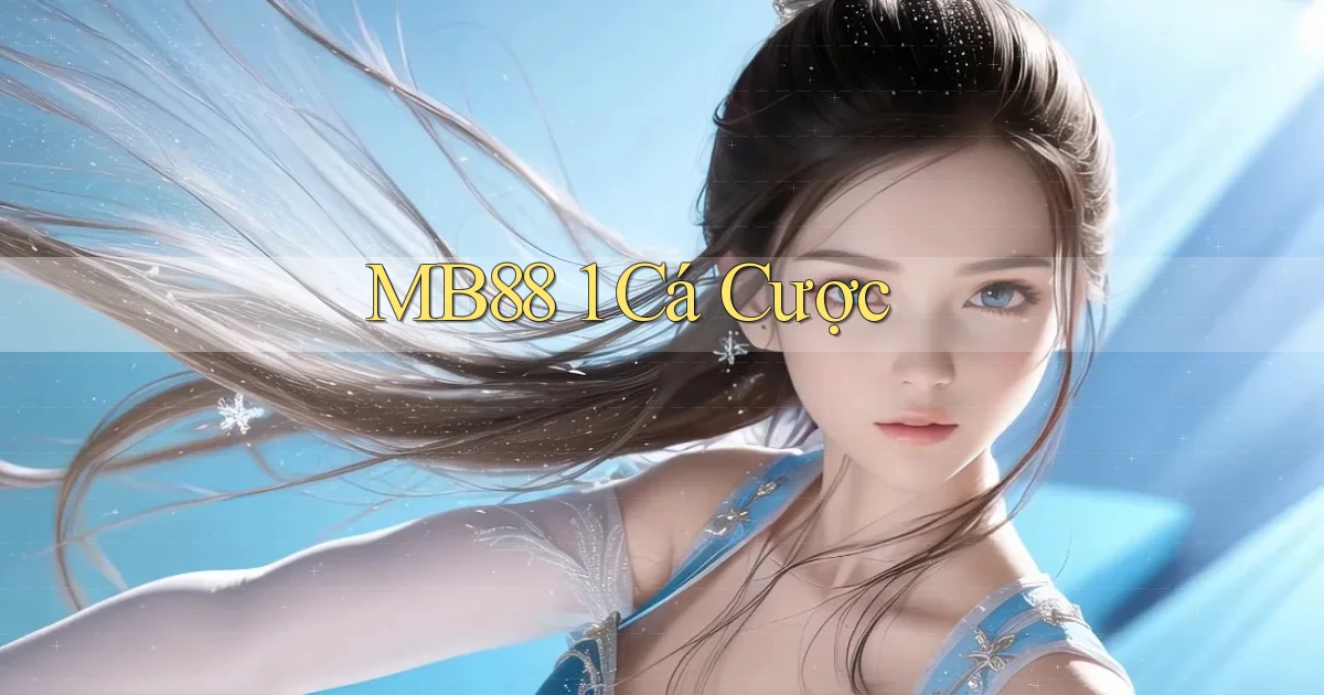 mb88 1 cá cược