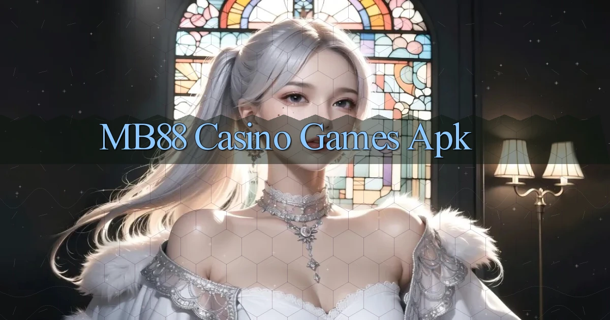 mb88 casino games apk