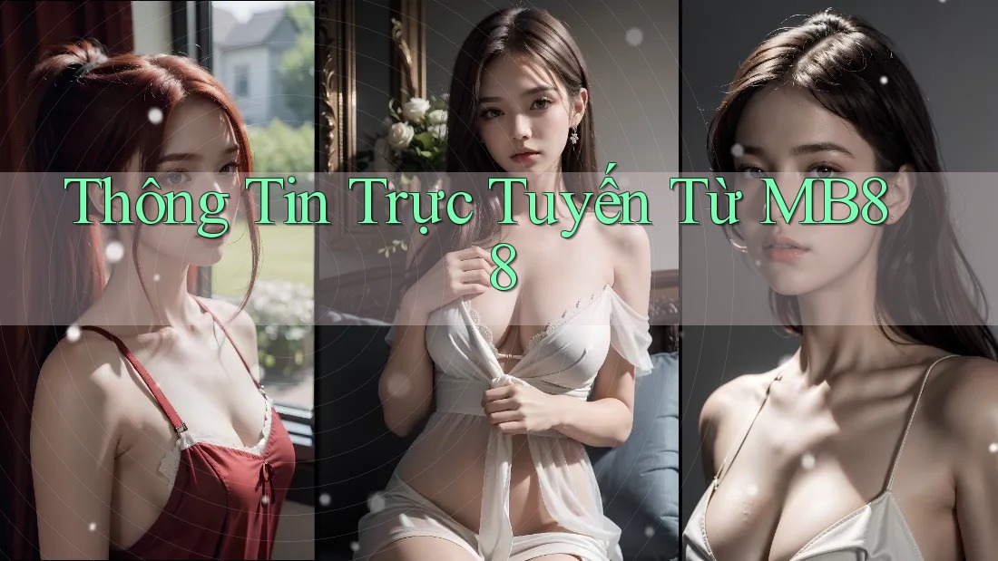 Thông Tin Trực Tuyến Từ MB88